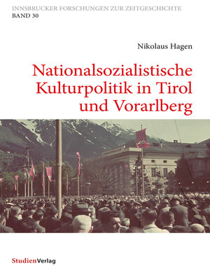 cover image of Nationalsozialistische Kulturpolitik in Tirol und Vorarlberg